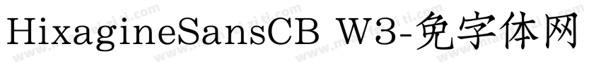 HixagineSansCB W3字体转换